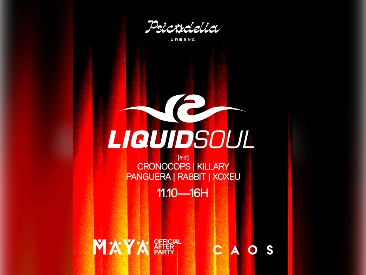PSICODELIA URBANA APRES. LIQUID SOUL [OFICIAL AFTER PARTY MAYA]